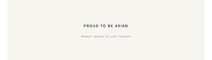 proud to be asian